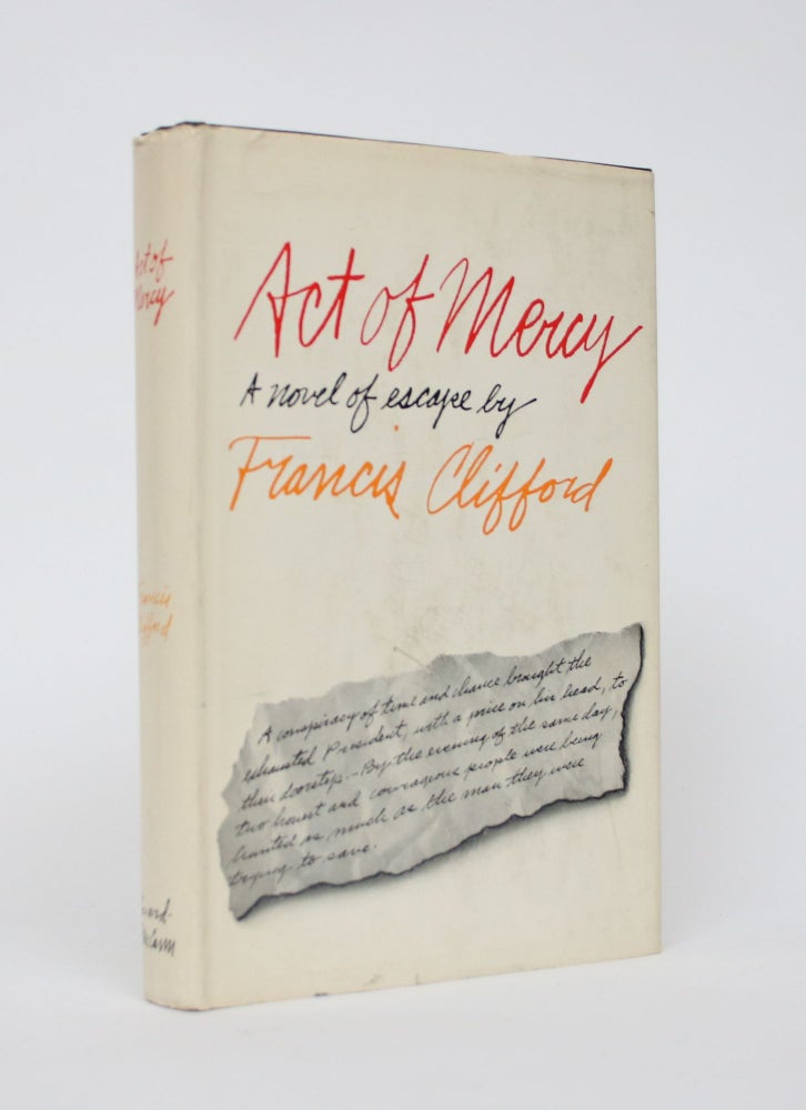 Item #005921 Act of Mercy. Francis Clifford.