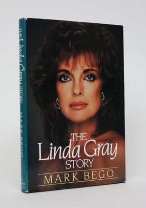 Item #005925 The Linda Gray Story. Martin Bego