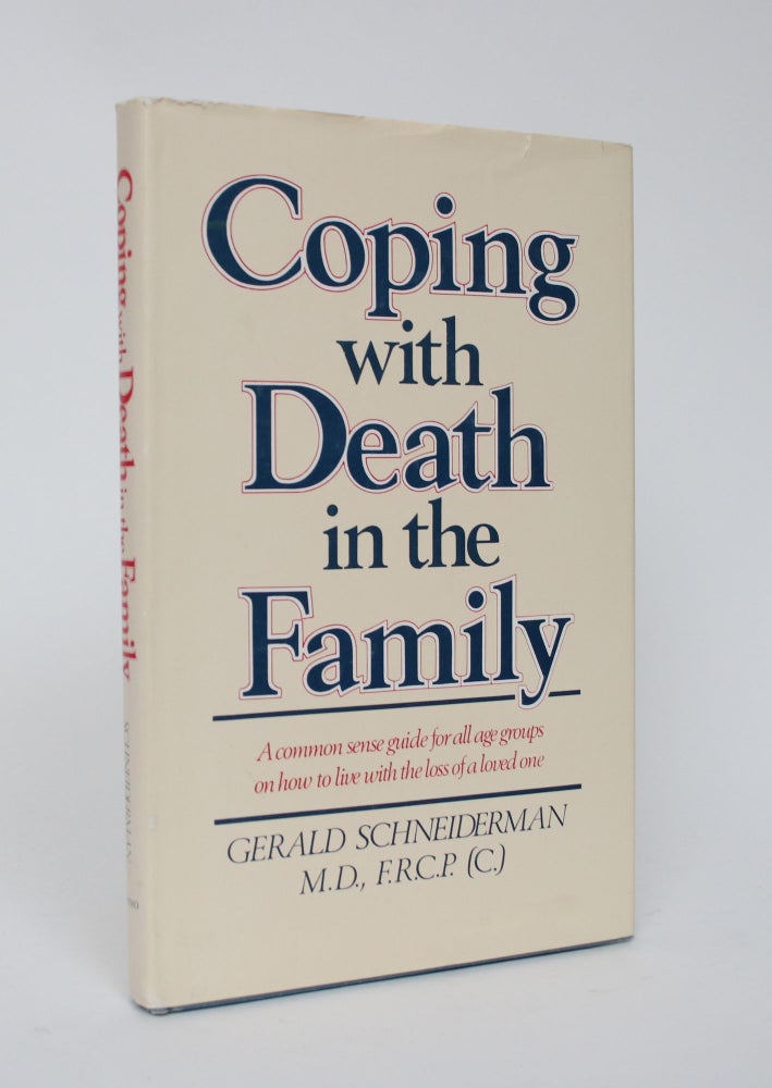 Item #005968 Coping with Death in the Family. Gerald Schneiderman.