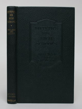 Item #006040 Dietetics for High Schools: A Textbook in Nutrution and Food Economics. Francis...