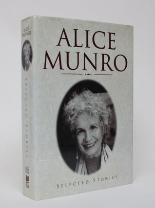 Item #006045 Selected Stories. Alice Munro