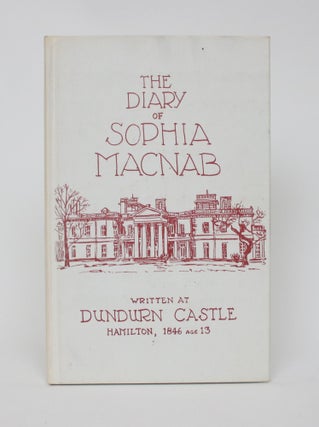 Item #006103 The Diary of Sophia MacNab. Sophia MacNab, Charles Ambrose Carter, Thomas Melville...