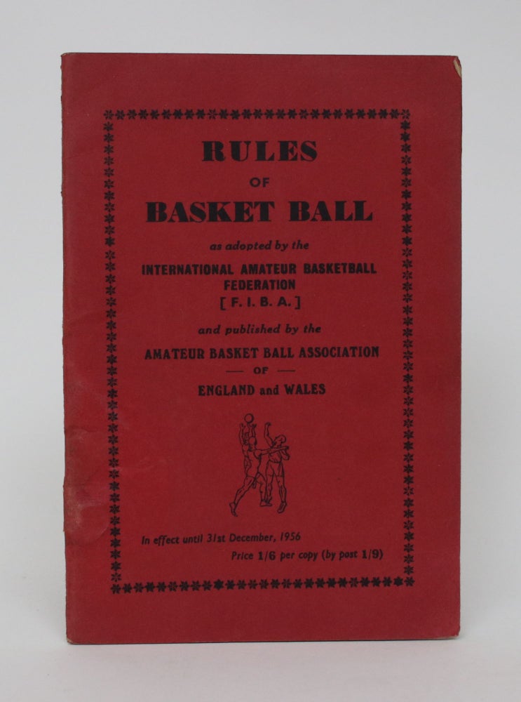Item #006120 Rules of Basket Ball as Adopted by the International Amateur Basketball Federation. Amateur Basket Ball Association of England and Wales.
