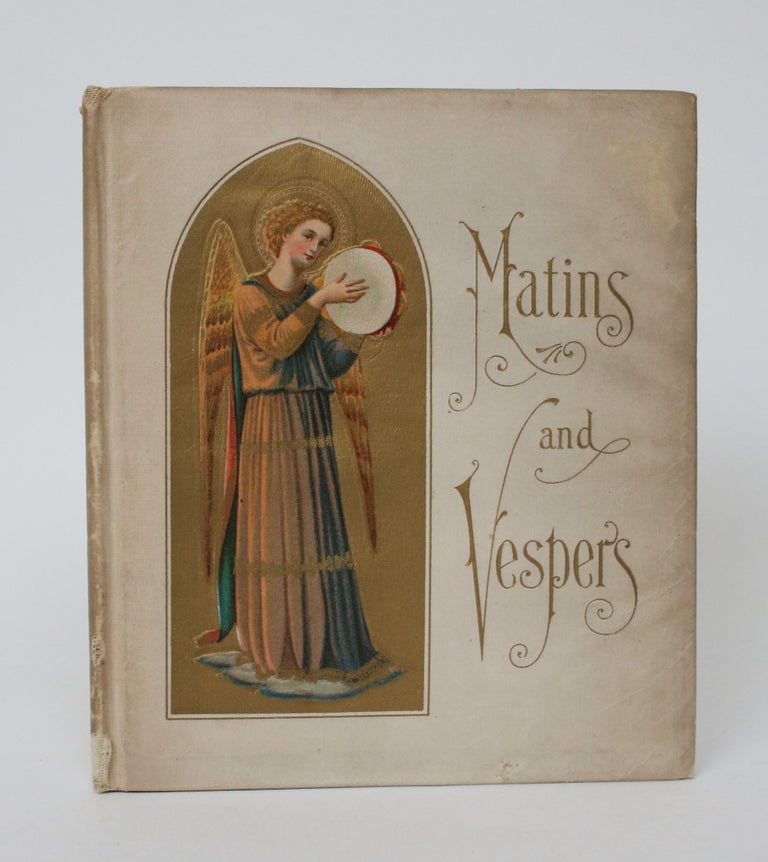 Item #006178 Matins and Vespers: Sacred Songs for All Seasons. Anon.