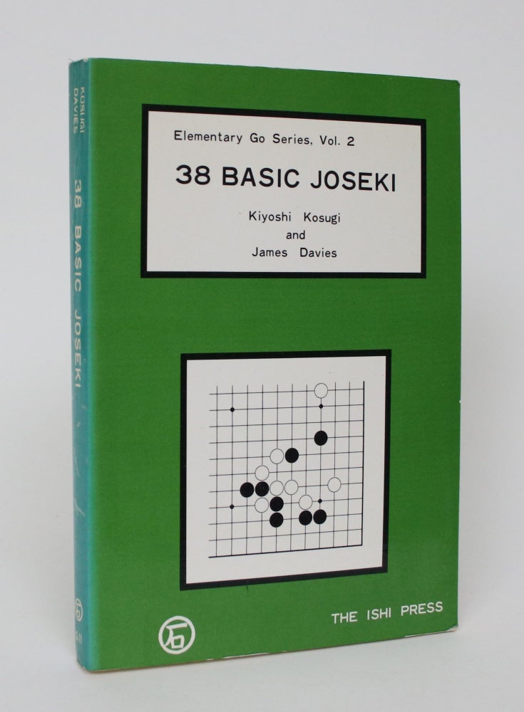 Item #006190 38 Basic Joseki. Kiyoshi Kosugi, James Davies.