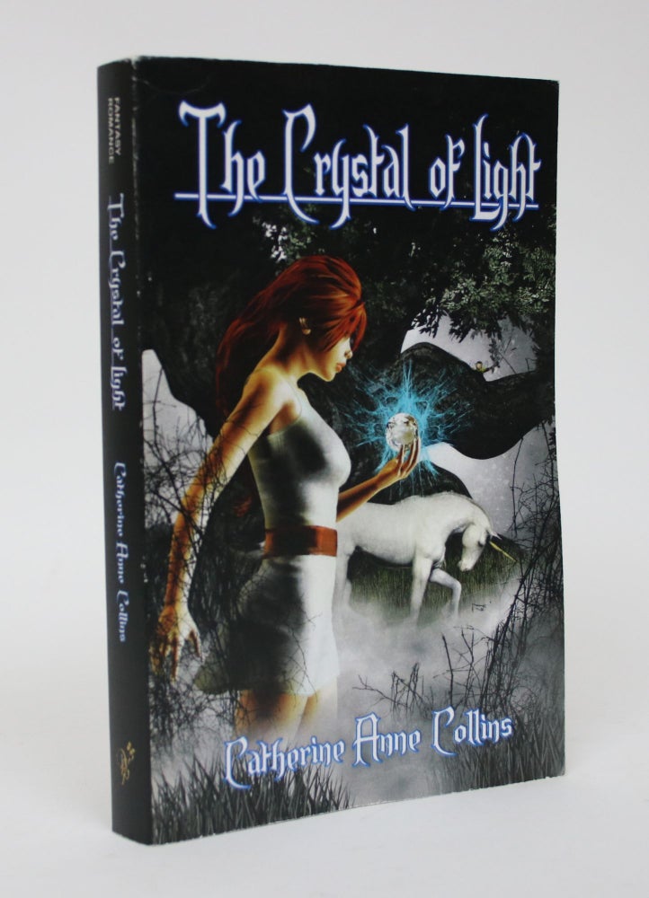 Item #006246 The Crystal of Light. Catherine Anne Collins.