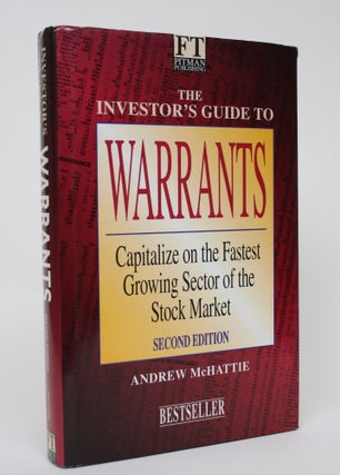 Item #006256 The Investor's Guide to Warrants: Capitalize on the Fastest Growing Sector of The...