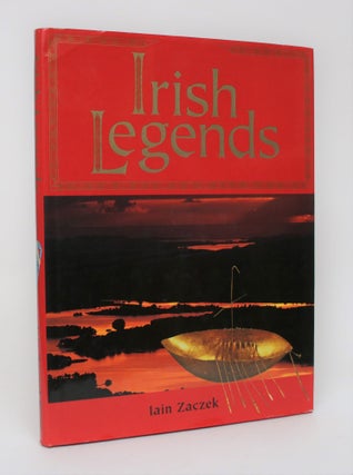 Item #006309 Irish Legends. Iain Zaczek