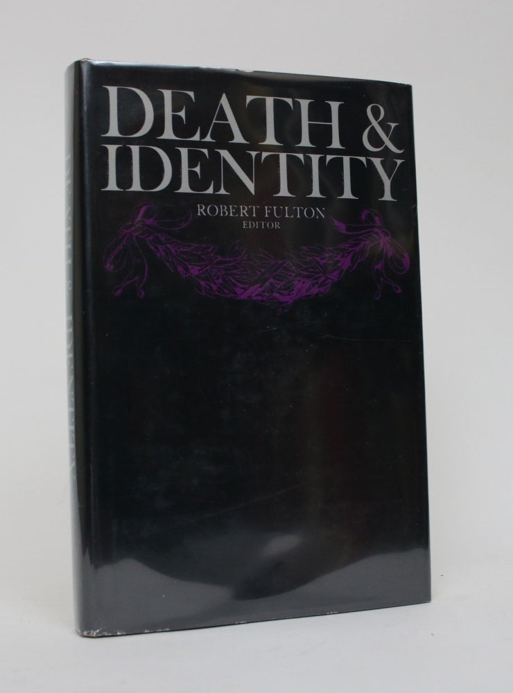 Item #006329 Death & Identity. Robert Fulton.
