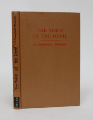 Item #006336 The Voice of the Devil. G. Campbell Morgan