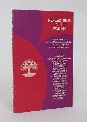 Item #006445 Reflections on the Psalms. Ian Adams, Joanna Collicutt, Christopher Cocksworth