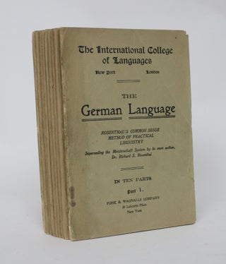 Item #006460 Rosenthal's Common Sense Method of Practical Linguistry: The German Language, In Ten...