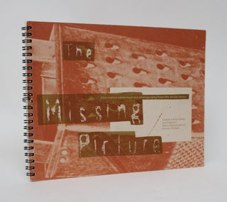 Item #006468 The Missing Picture: Alternative Contemporary Photography from The Soviet Union....