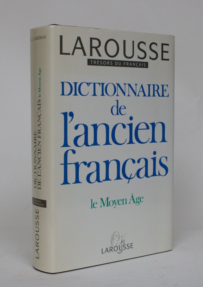 Item #006479 Dictionnaire De l'Ancien Francais: Le Moyen Age. A. J. Greimas.
