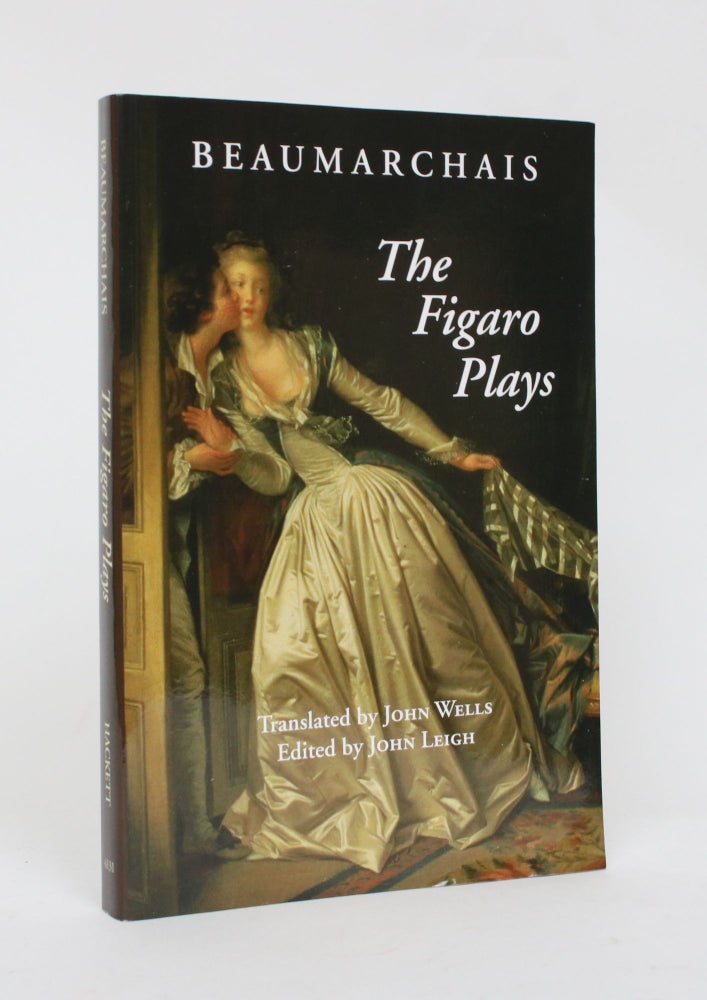 Item #006500 Beaumarchais: The Figaro Plays. John Wells, John Leigh.