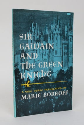 Item #006514 Sir Gawain and the Green Knight: A New Verse Translation. Marie Borroff