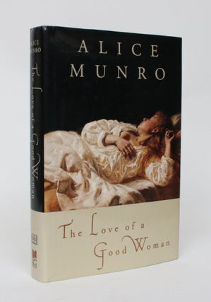 Item #006523 The Love of a Good Woman. Alice Munro