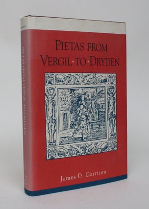 Item #006603 Pietas from Vergil To Dryden. James D. Garrison