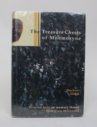 Item #006604 The Treasure Chests of Mnemosyne: Selected Texts on Memory Theory from Plato to...