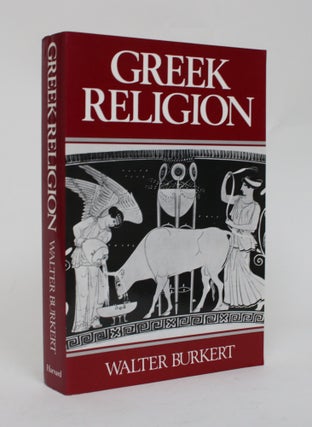 Item #006606 Greek Religion. Walter Burkert
