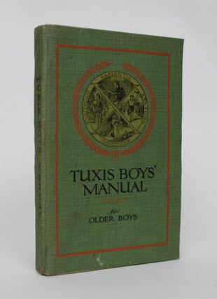 Item #006637 The CSET Manual for Tuxis Boys (Boys 15 Years and Older) Incuding the Canadian...