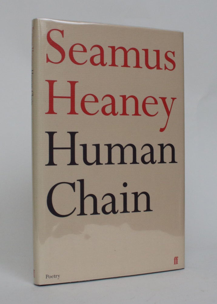 Item #006678 Human Chain. Seamus Heaney.