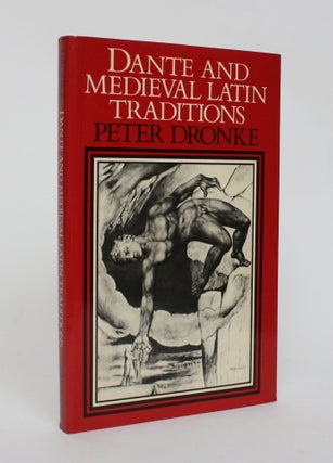 Item #006688 Dante and Medieval Latin Traditions. Peter Dronke