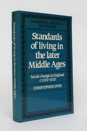 Item #006721 Standards of Living in the Later Middle Ages. Christopher Dyer