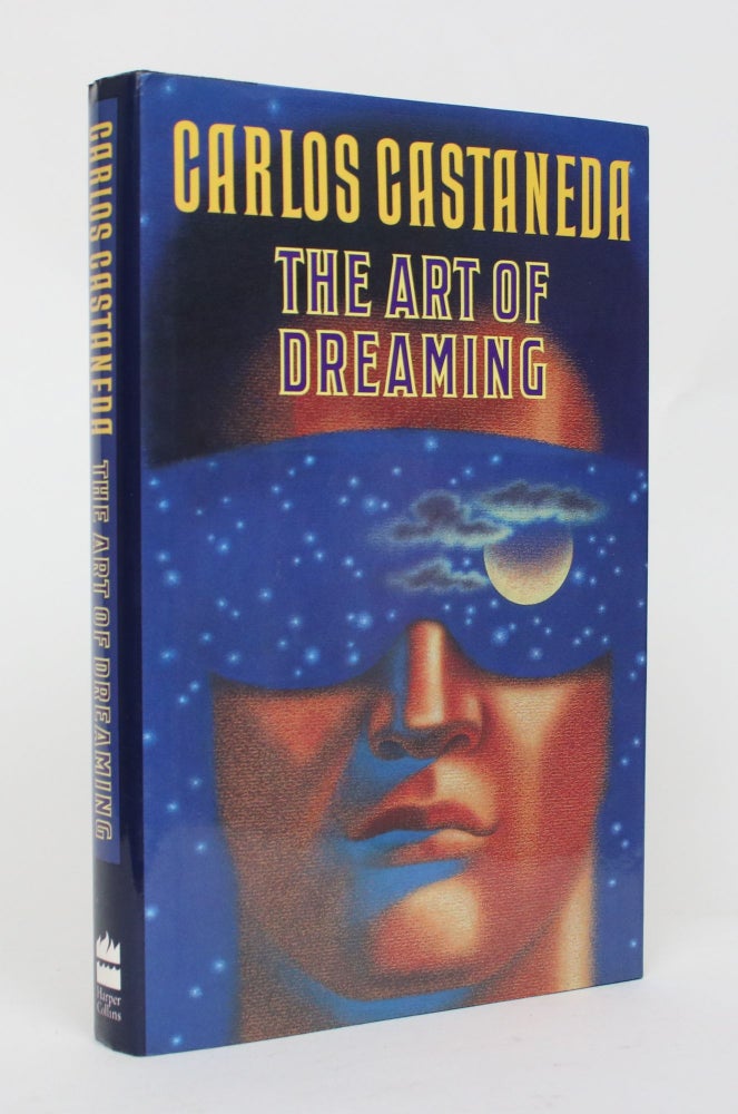 Item #006747 The Art of Dreaming. Carlos Castaneda.