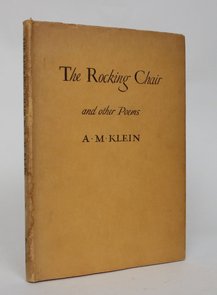 Item #006756 The Rocking Chair, and Other Poems. A. M. Klein.