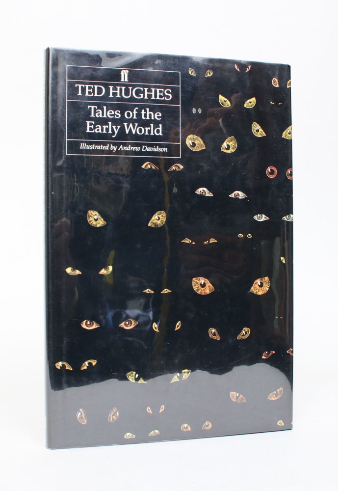 Item #006826 Tales of The Early World. Ted Hughes.