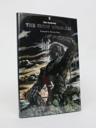 Item #006828 The Iron Woman. Ted Hughes