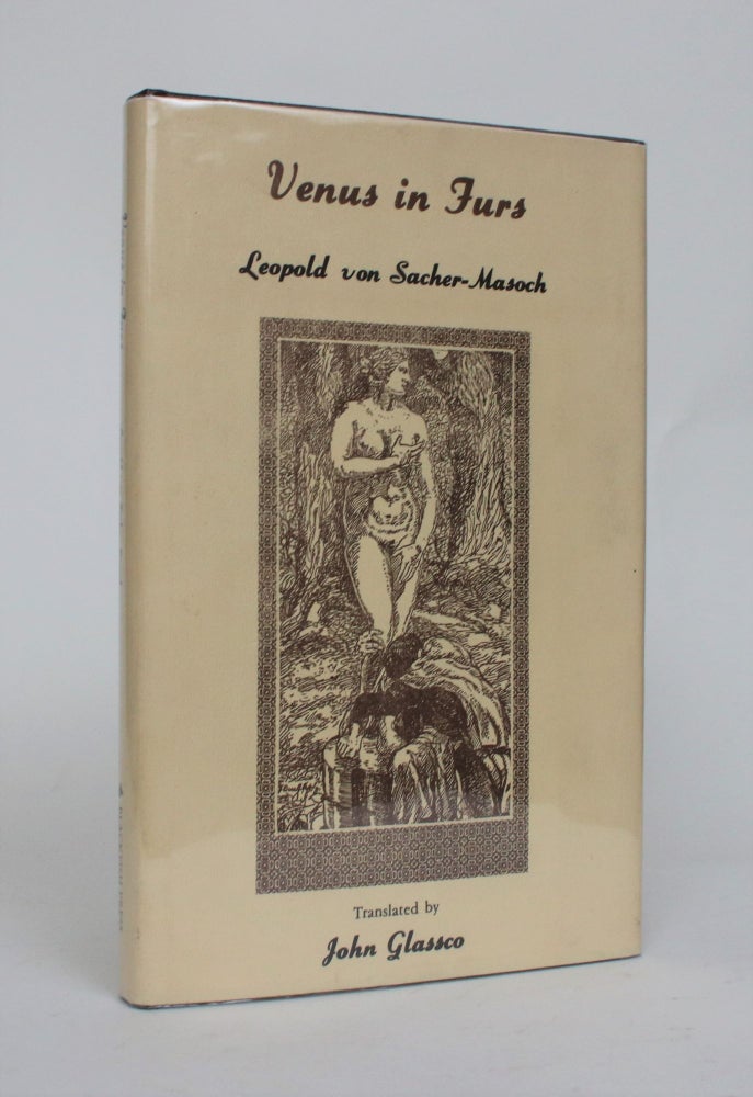 Item #006849 Venus in Furs. Leopold Von Sacher-Masoch, John Glassco.