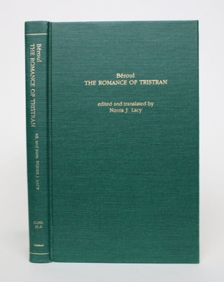 Item #006886 The Romance of Tristran. Beroul, Norris J. Lacy, and