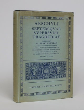 Item #006908 Aeschyli Septem Quae Supersunt Tragoediae. Aeschylus, Gilbert Murray