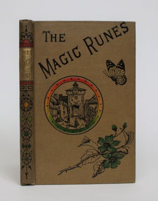 Item #006911 The Magic Runes: A Tale of the Times of Charlemagne. Emma Leslie