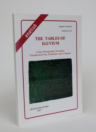 Item #006916 The Tables of Iguvium. Augusto Ancillotti, Romolo Cerri
