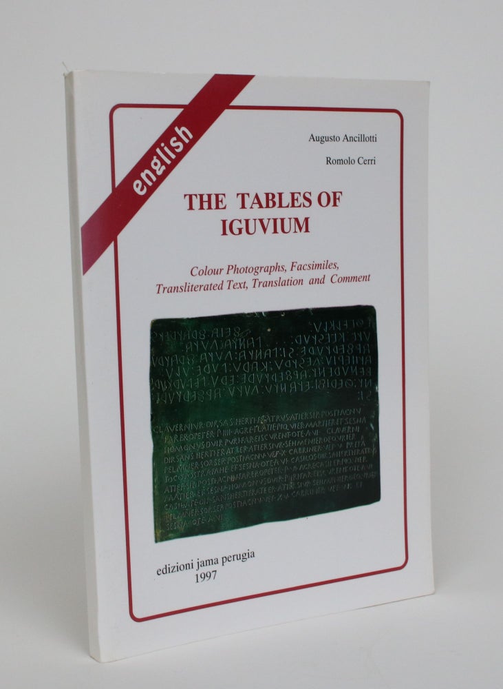 Item #006916 The Tables of Iguvium. Augusto Ancillotti, Romolo Cerri.