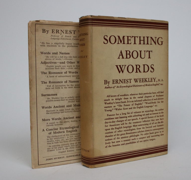 Item #006968 Something About Words. Ernest Weekley.