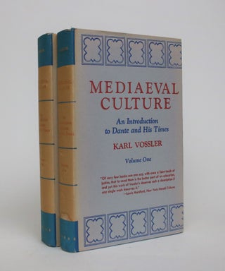 Item #006995 Mediaeval Culture: An Introduction to Dante and His Times [2 Vol]. Karl Vossler