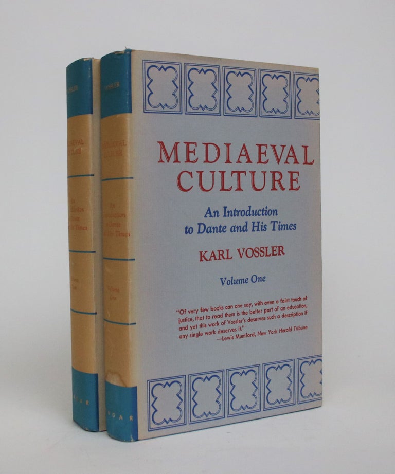 Item #006995 Mediaeval Culture: An Introduction to Dante and His Times [2 Vol]. Karl Vossler.