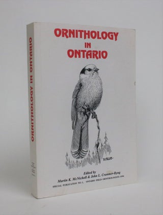 Item #006997 Ornithology in Ontario: Special Publication No. 1, Ontario Field Ornithologists...