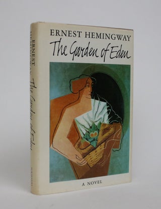 Item #007010 The Garden Of Eden. Ernest Hemingway