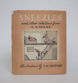 Item #007050 Sneezles, and Other Selections from A.A. Milne. A. A. Milne