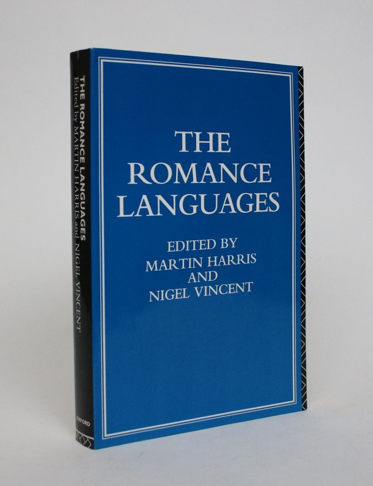 Item #007061 The Romance Languages. Martin Harris, Nigel Vincent.