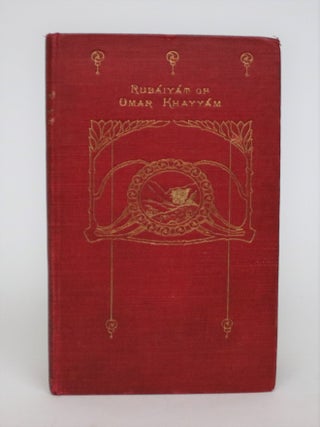 Item #007075 Rubaiyat of Omar Khayyam. Edward Fitzgerald