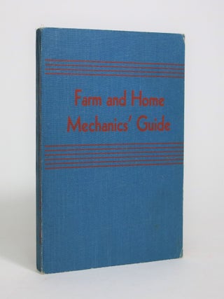 Item #007104 Farm and Home Mechanics' Guide: Information on Internal Combustion Engines,...