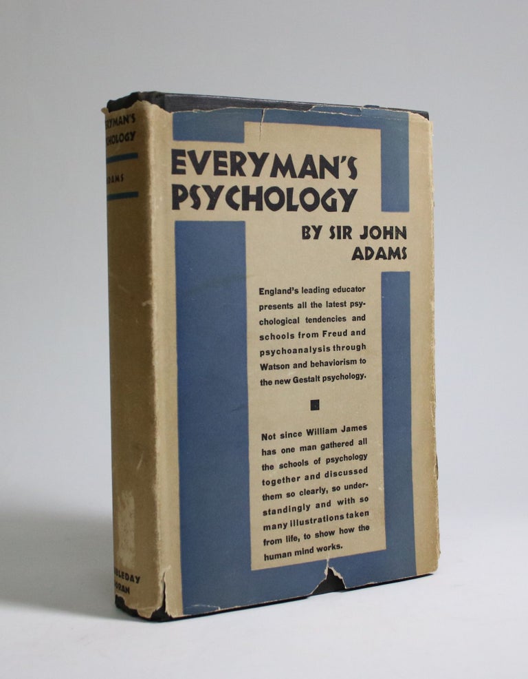 Item #007160 Everyman's Psychology. Sir John Adams.