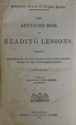The Advanced Book of Reading Lessons, Forming a Supplement to The Fourth and Fifth Reading Books Of the Authorized Series