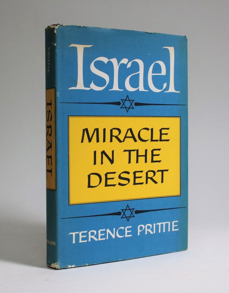 Item #007181 Israel: Miracle in the Desert. Terence Prittie.
